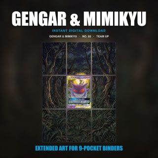 Gengar Mimikyu #53 — Team Up (Binder Insert)