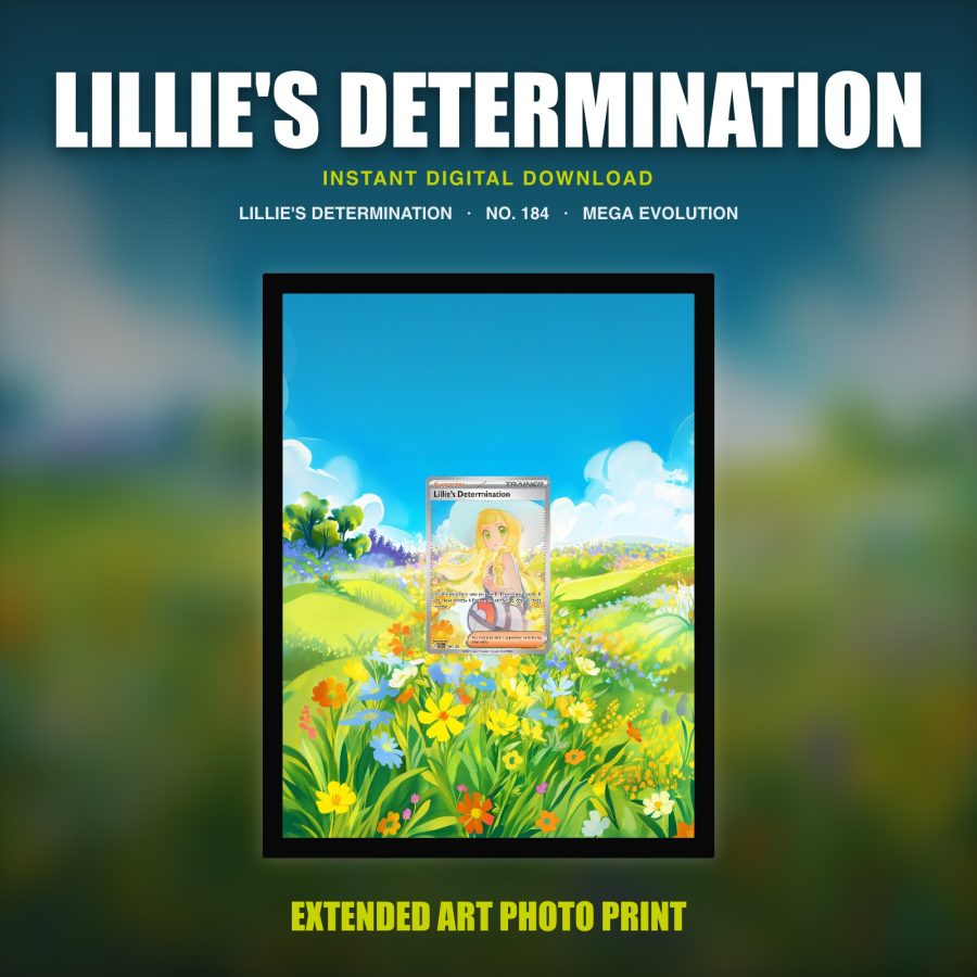 Lillie's Determination #184 — Mega Evolution (Print Art)