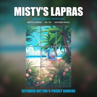 Misty's Lapras #194 — Destined Rivals (Binder Insert)