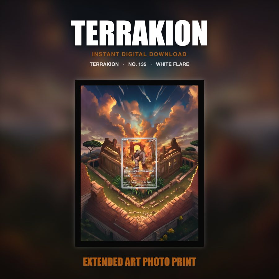 Terrakion #135 — White Flare (Print Art)