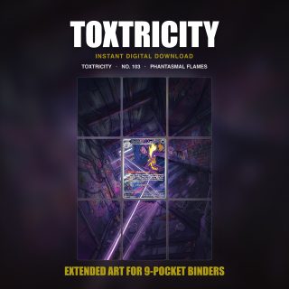Toxtricity #103 — Phantasmal Flames (Binder Insert)